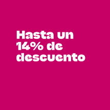 Hasta un 14% de descuento Hasta un 14% de descuento