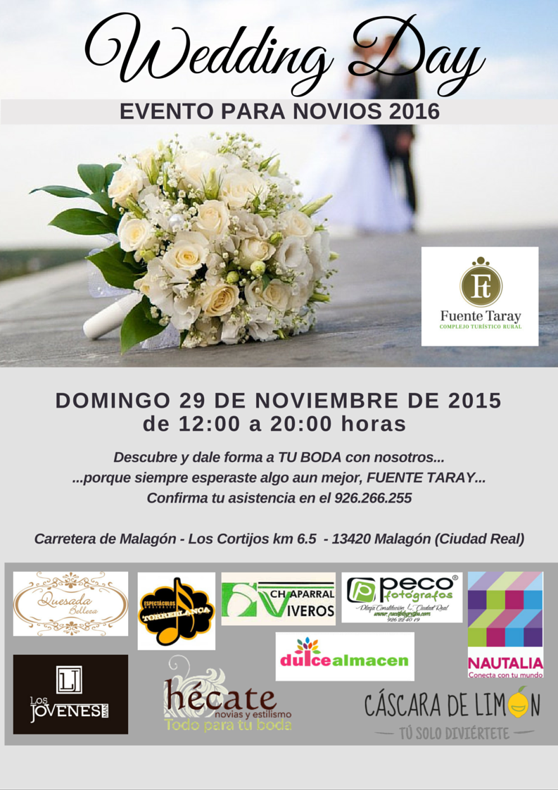 Cartel WEDDING DAY en Fuente Taray, Malagón